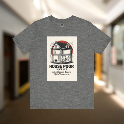 House Poor Ramen Manga T-Shirt - T-Shirt | ShirtyAgents