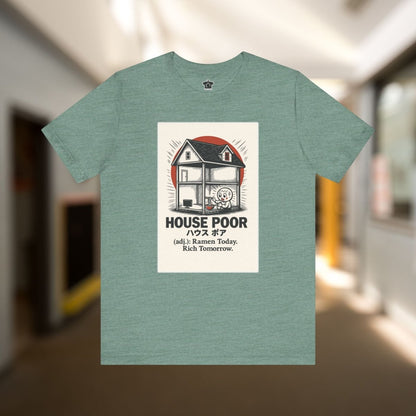 House Poor Ramen Manga T-Shirt - T-Shirt | ShirtyAgents