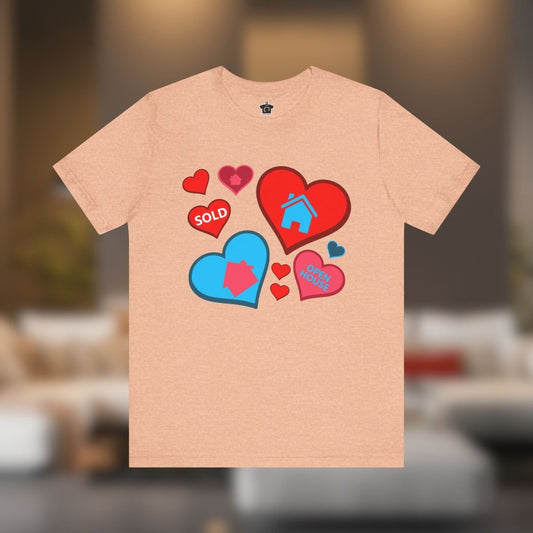 Houses and Hearts – The Realtor’s Passion Tee - T-Shirt | ShirtyAgents
