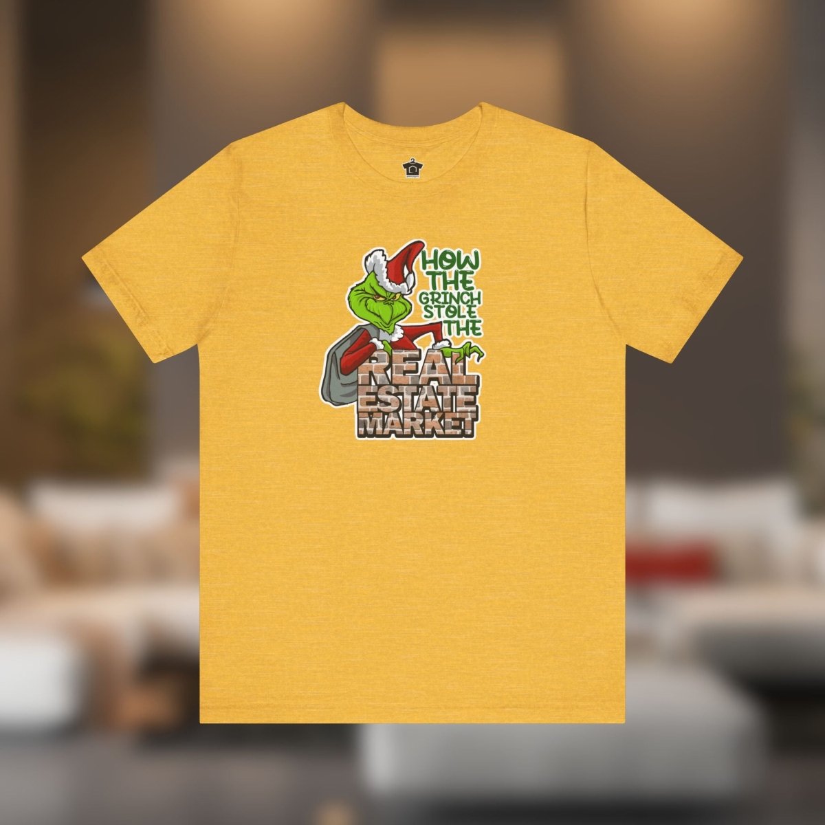 How The Grinch Stole The Real Estate Market – The Perfect Realtor® Holiday Tee - T-Shirt | ShirtyAgents