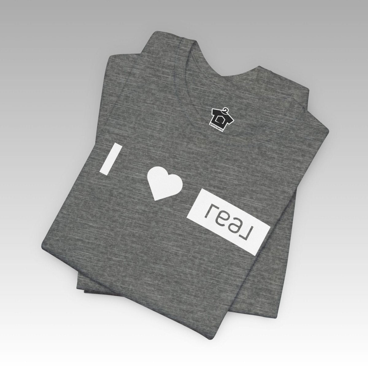 I <3 REAL Broker – Unofficial Tee - T-Shirt | ShirtyAgents