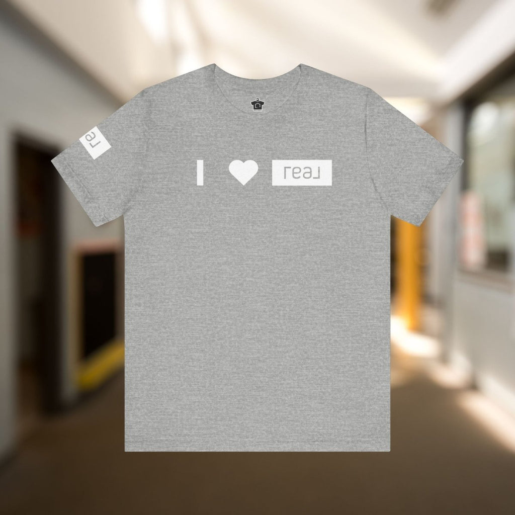 I <3 REAL Broker – Unofficial Tee - T-Shirt | ShirtyAgents