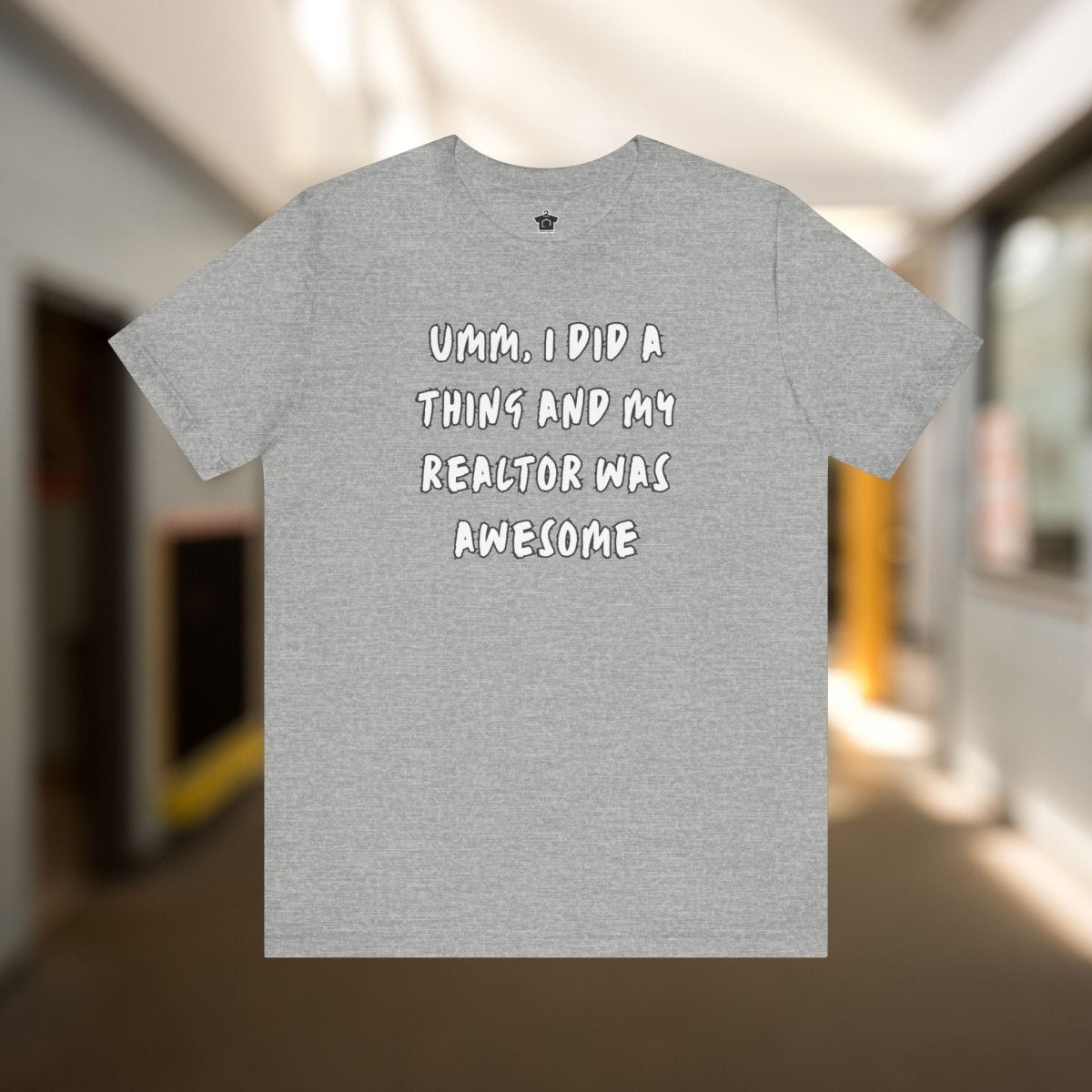 I Did A Thing TShirt - T-Shirt | ShirtyAgents