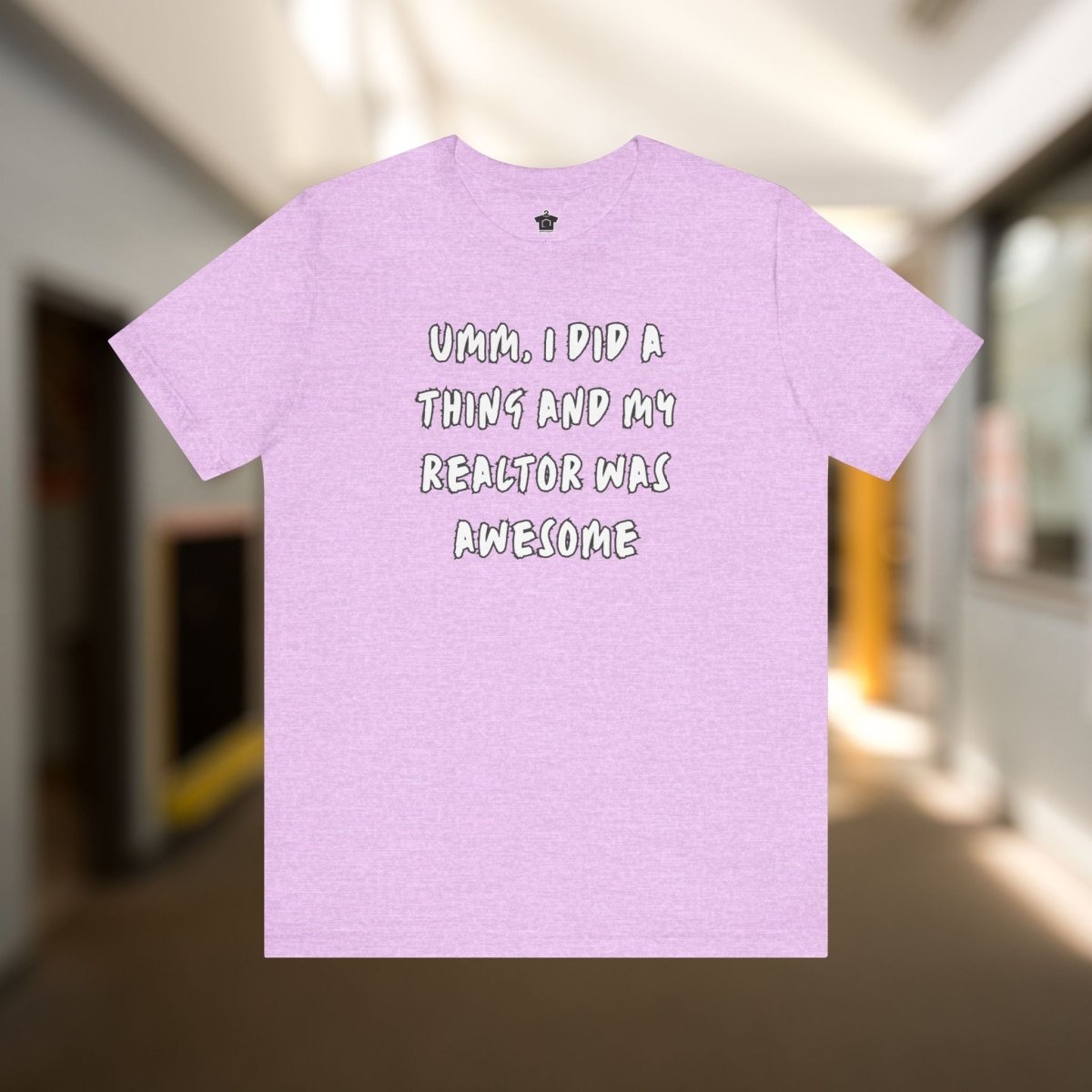 I Did A Thing TShirt - T-Shirt | ShirtyAgents
