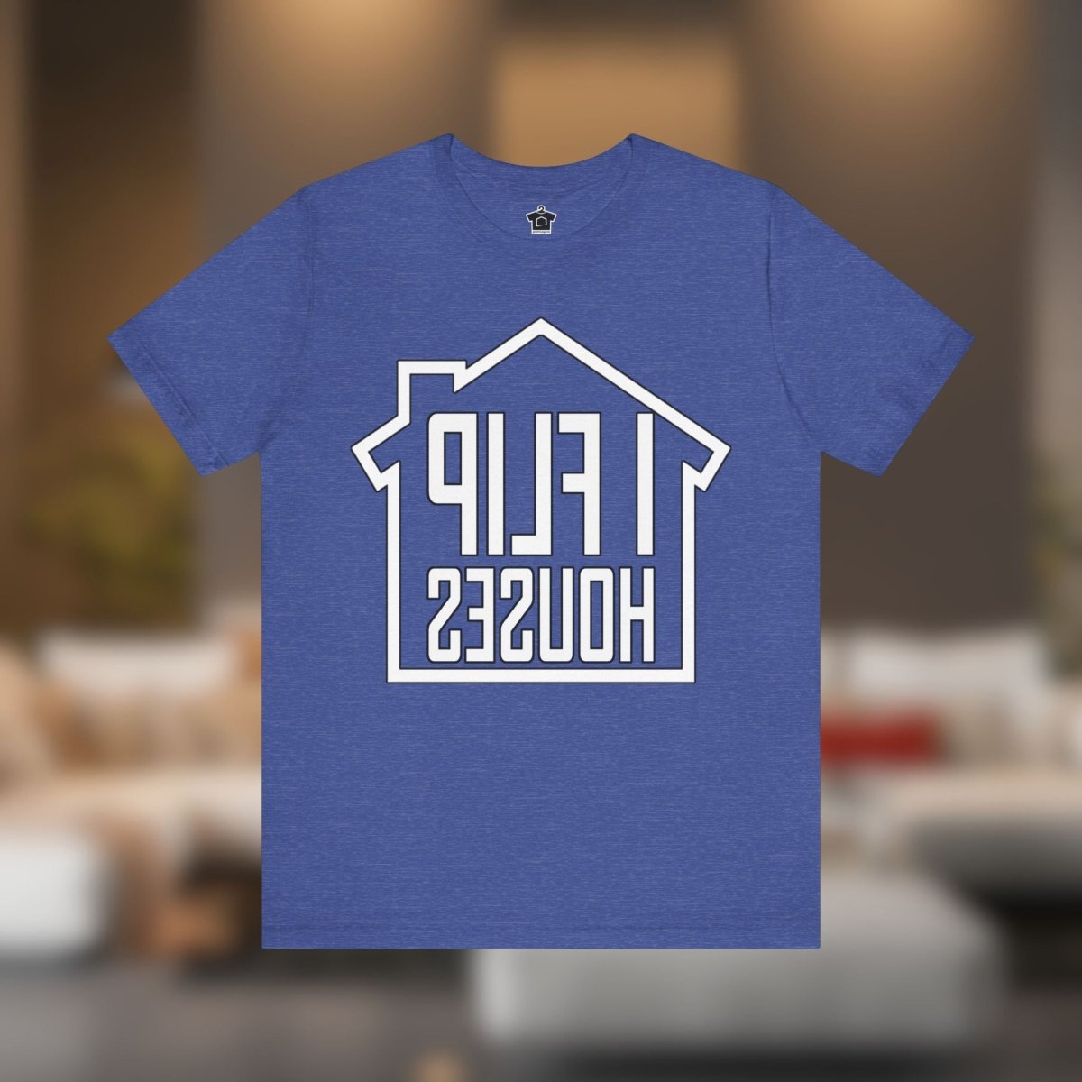 I Flip Houses – The Ultimate Real Estate Investor Tee - T-Shirt | ShirtyAgents