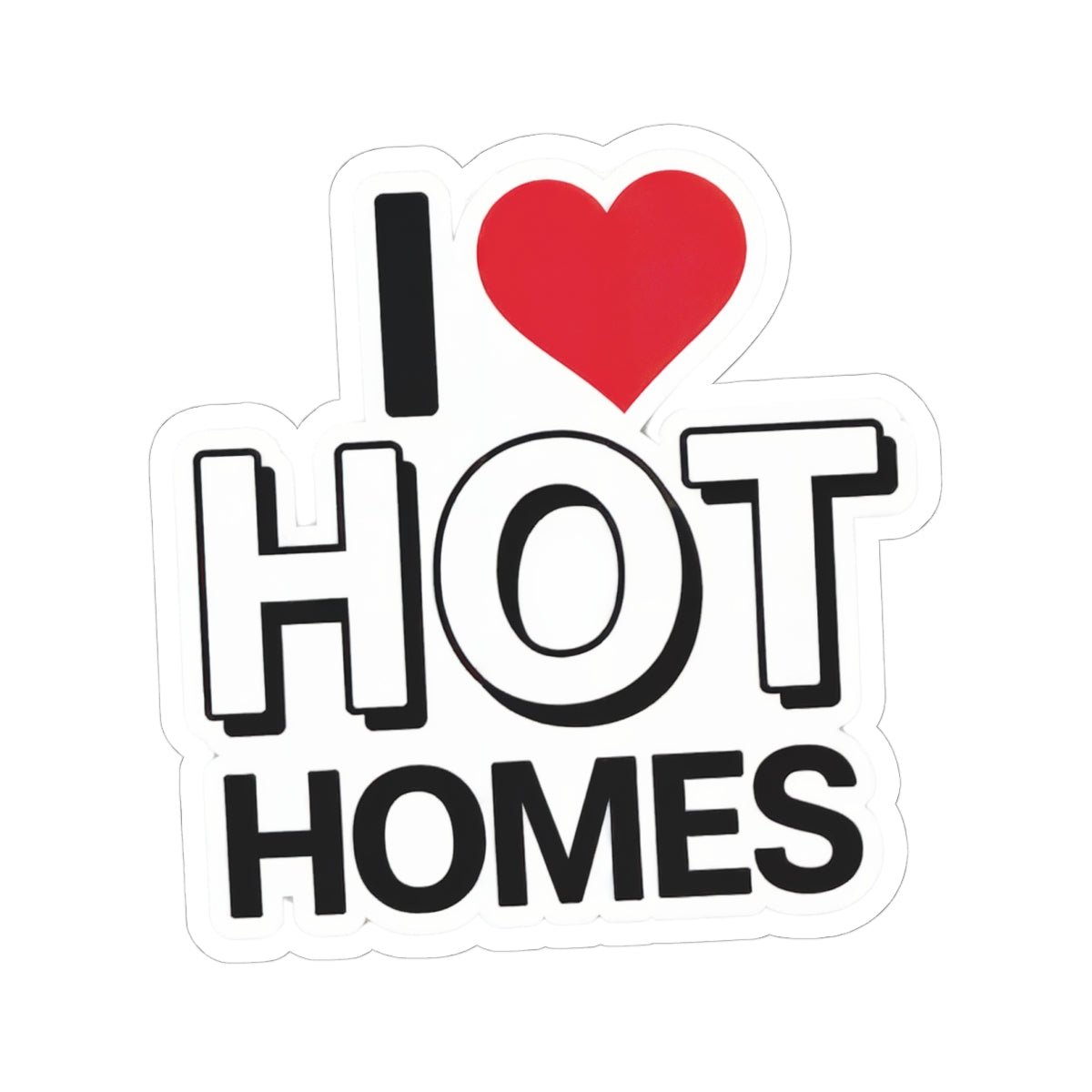 "I ❤️ Hot Homes" Kiss - Cut Vinyl Sticker - Paper products | ShirtyAgents