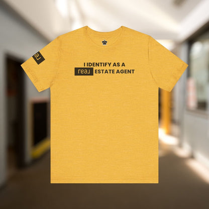 I Identify As A REAL (Broker) Estate Agent T-Shirt (Unofficial) - T-Shirt | ShirtyAgents