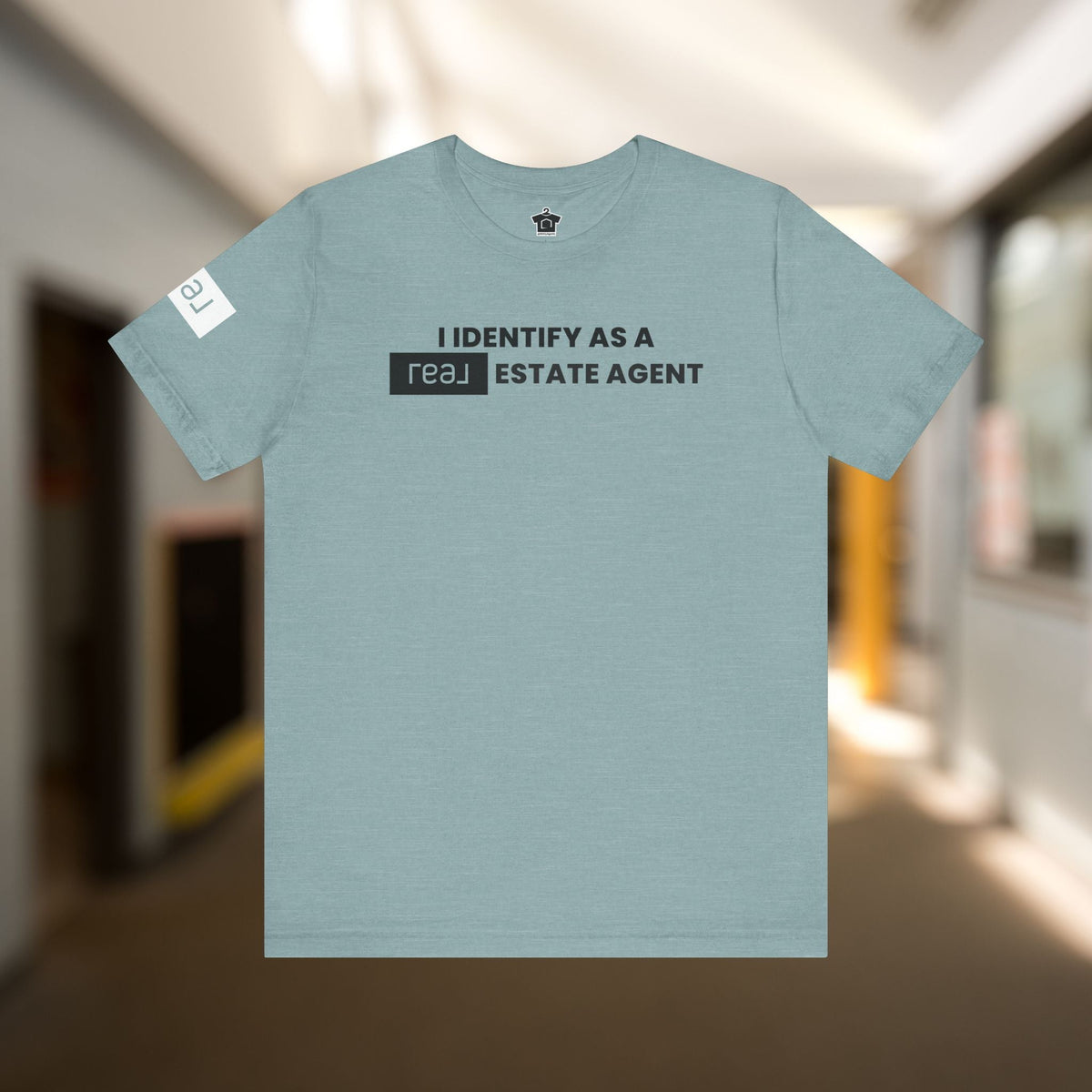 I Identify As A REAL (Broker) Estate Agent T-Shirt (Unofficial) - T-Shirt | ShirtyAgents
