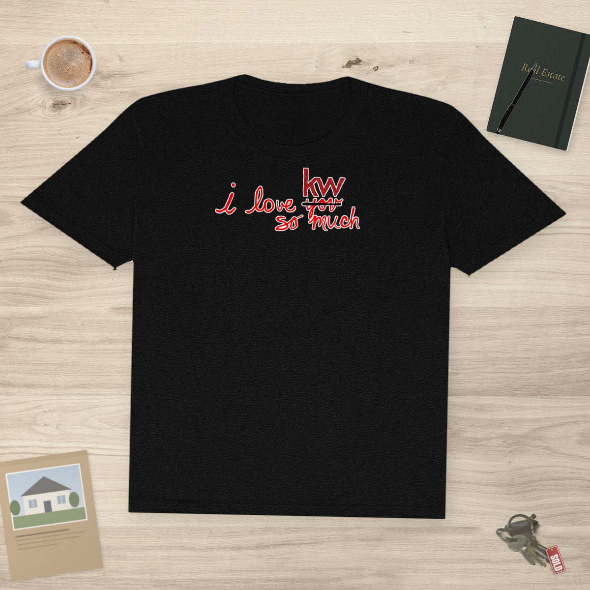 I Love KW So Much | Classic Tee - T-Shirt | ShirtyAgents