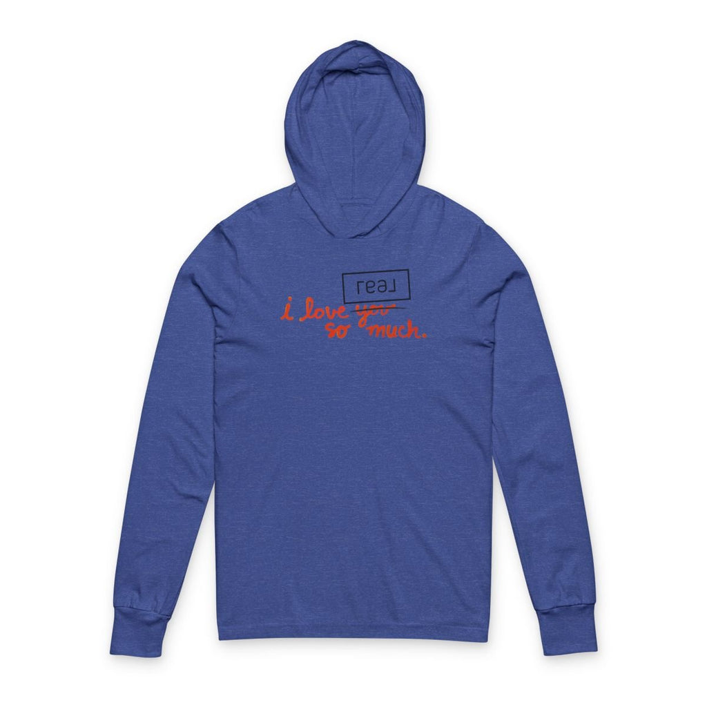 I Love REAL Broker So Much | Classic Hooded Long Sleeve - Long-sleeve | ShirtyAgents
