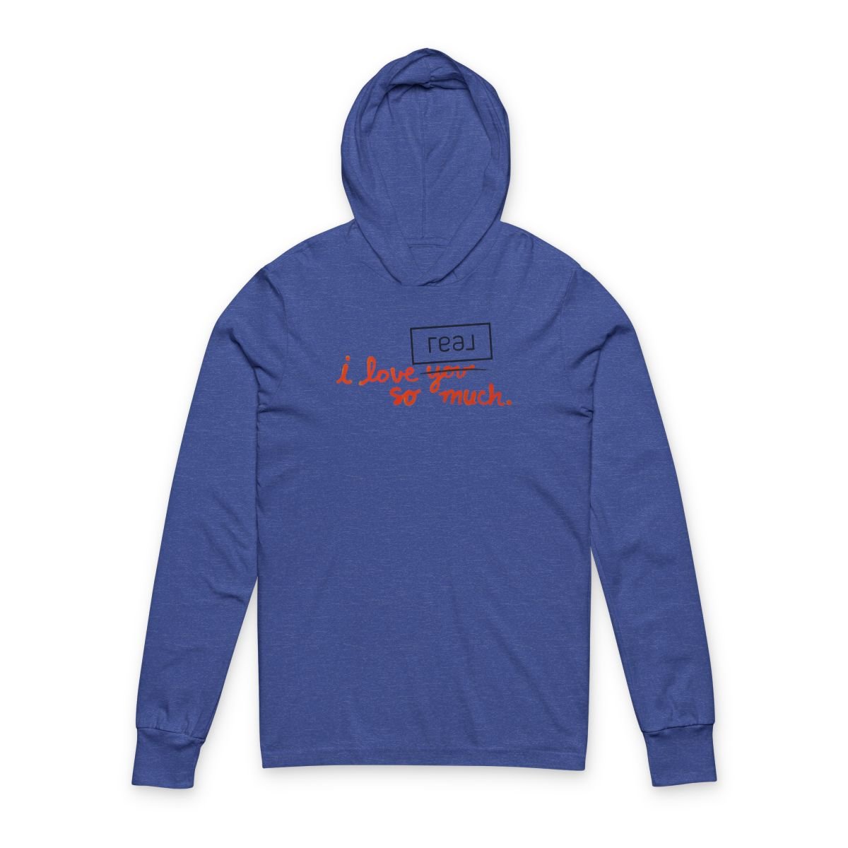 I Love REAL Broker So Much | Classic Hooded Long Sleeve - Long-sleeve | ShirtyAgents