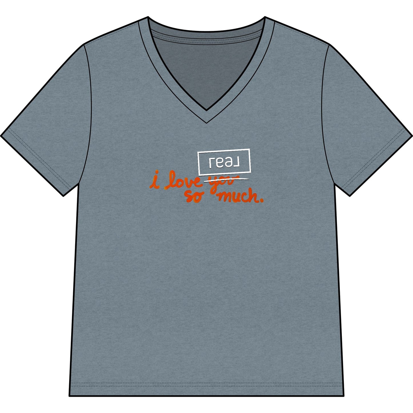 I Love REAL Broker So Much | Relaxed V - Neck Tee - T-Shirt | ShirtyAgents