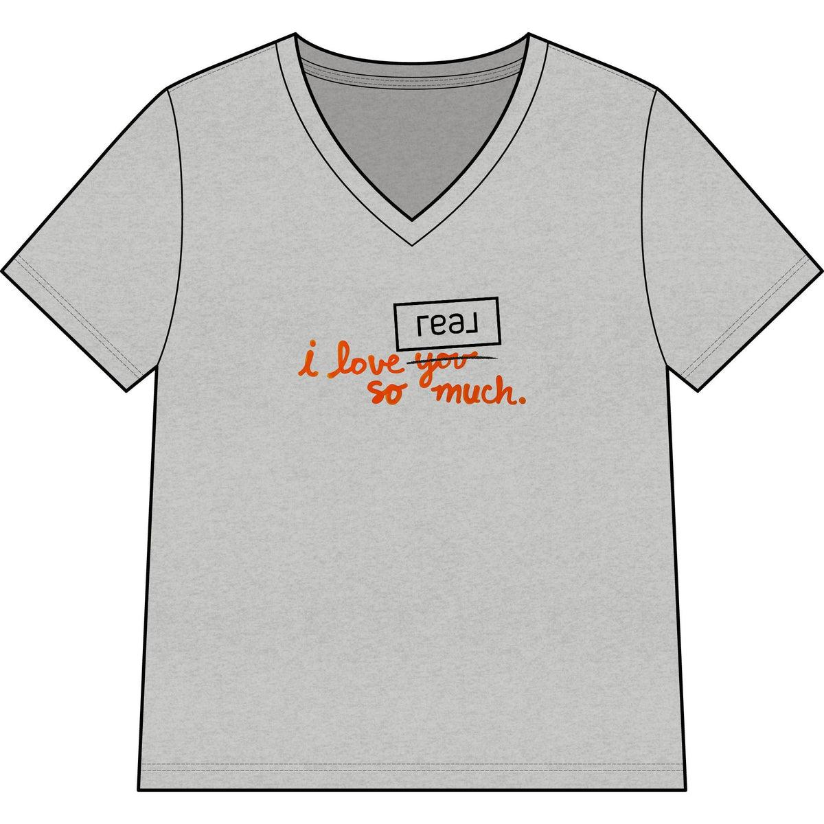 I Love REAL Broker So Much | Relaxed V - Neck Tee - T-Shirt | ShirtyAgents