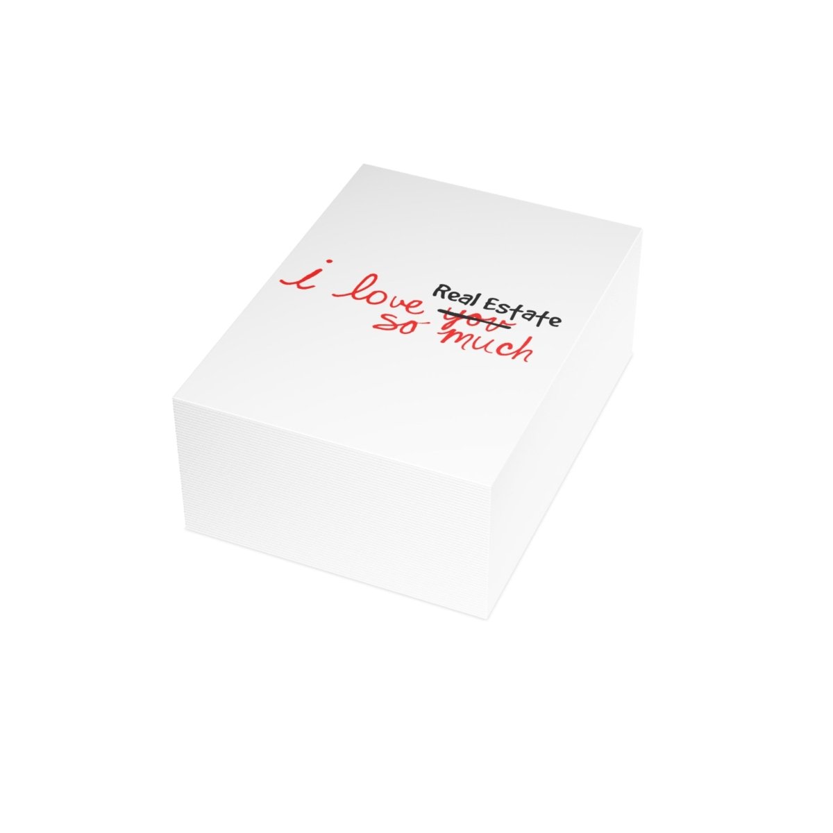 I Love Real Estate So Much Folded Greeting Cards - Paper products | ShirtyAgents