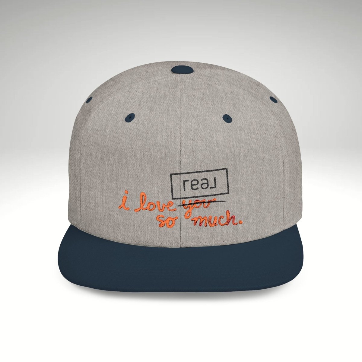 I Love REAL So Much Embroidered Snapback Hat - Hats | ShirtyAgents