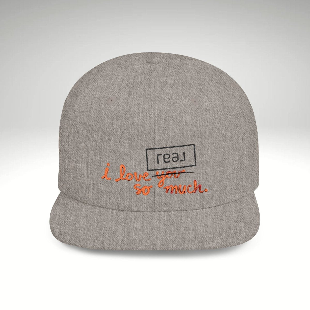 I Love REAL So Much Embroidered Snapback Hat - Hats | ShirtyAgents