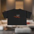 I Love You So Much (I Meant REAL) | Women's Crop Tee - T-Shirt | ShirtyAgents