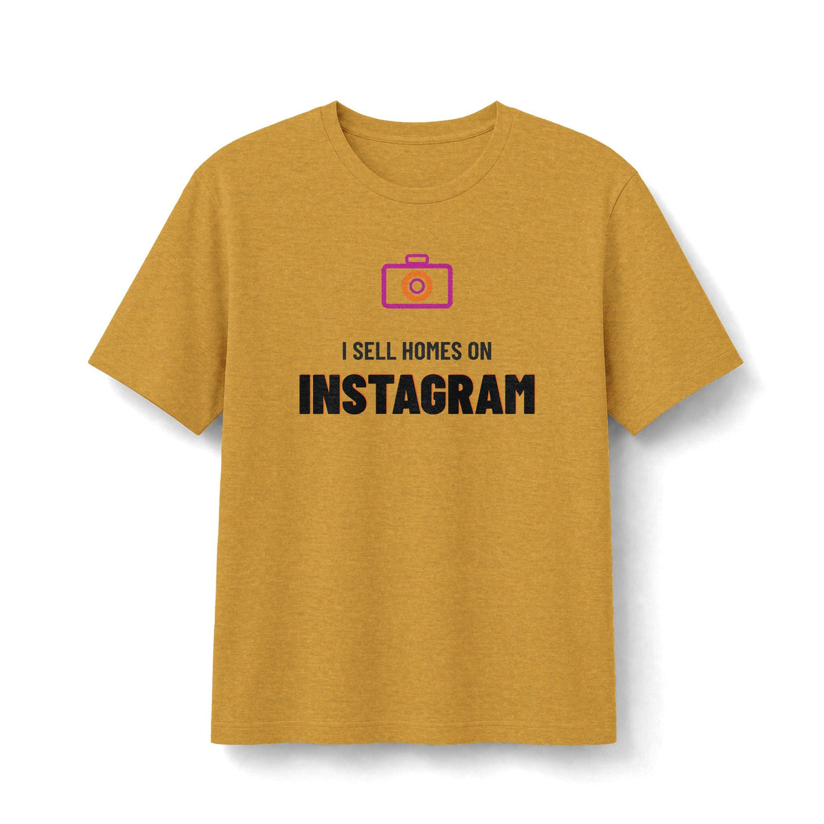 I Sell Homes On Instagram | Soft Premium Tee - T-Shirt | ShirtyAgents