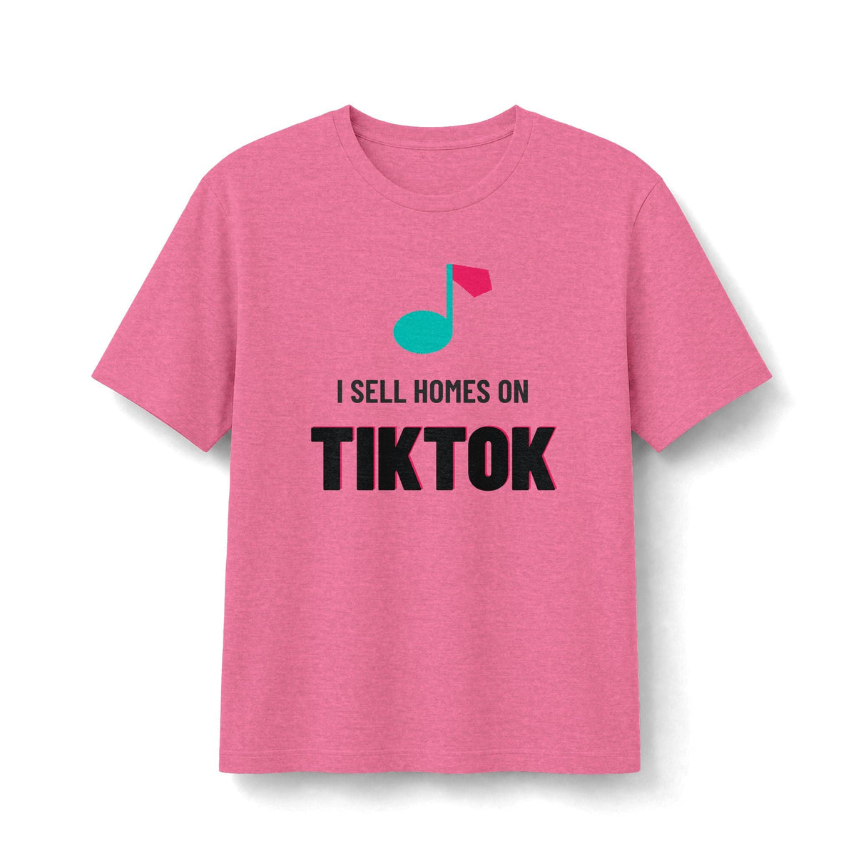 I Sell Homes On TikTok | Soft Premium Tee - T-Shirt | ShirtyAgents