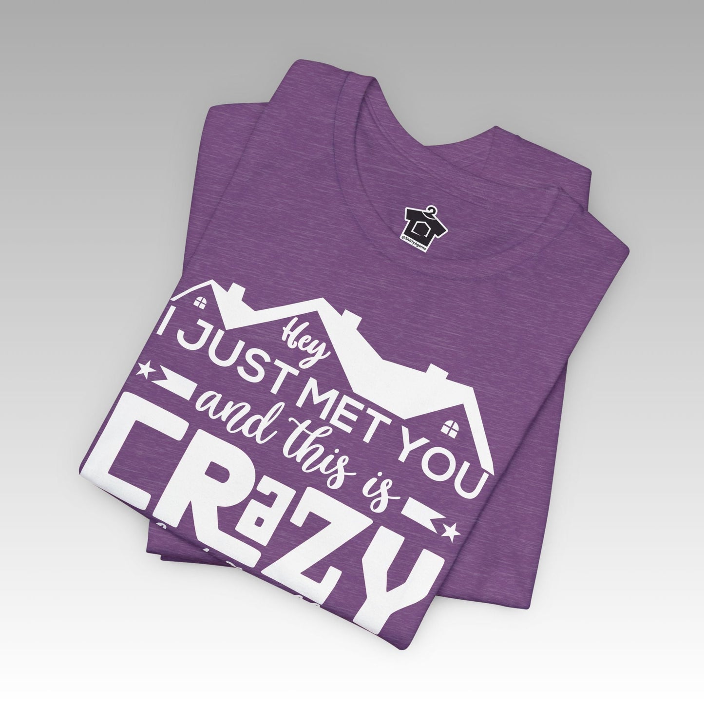 I Sell Houses So Call Me Maybe Tee - T-Shirt | ShirtyAgents