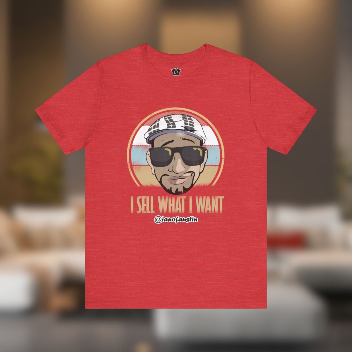 I Sell What I Want ianofaustin - T-Shirt | ShirtyAgents