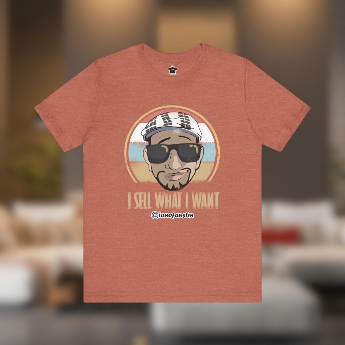 I Sell What I Want ianofaustin - T-Shirt | ShirtyAgents