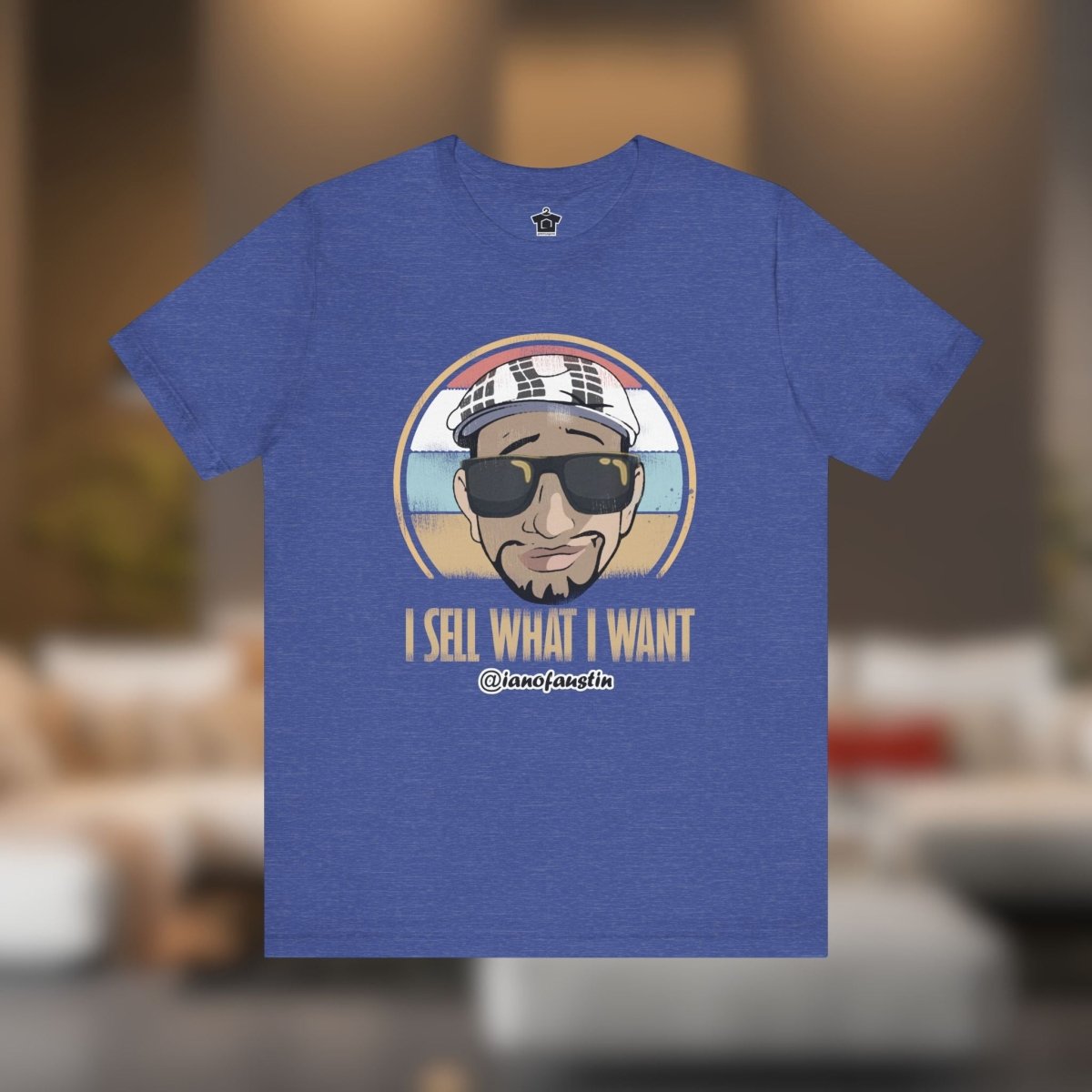 I Sell What I Want ianofaustin - T-Shirt | ShirtyAgents