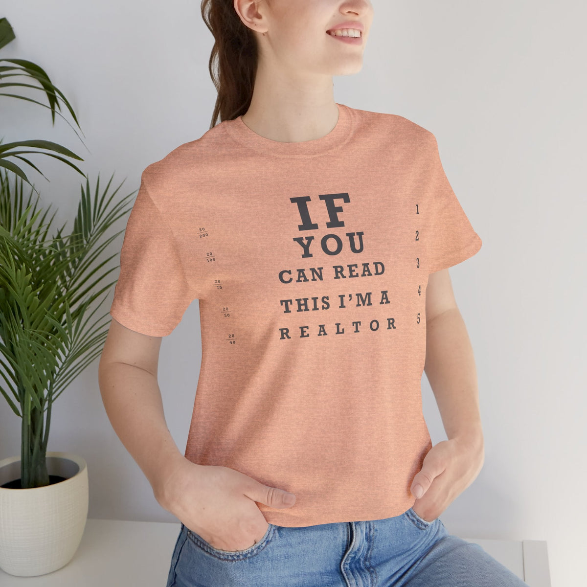 "If You Can Read This, I'm A Realtor" T-Shirt - T-Shirt | ShirtyAgents