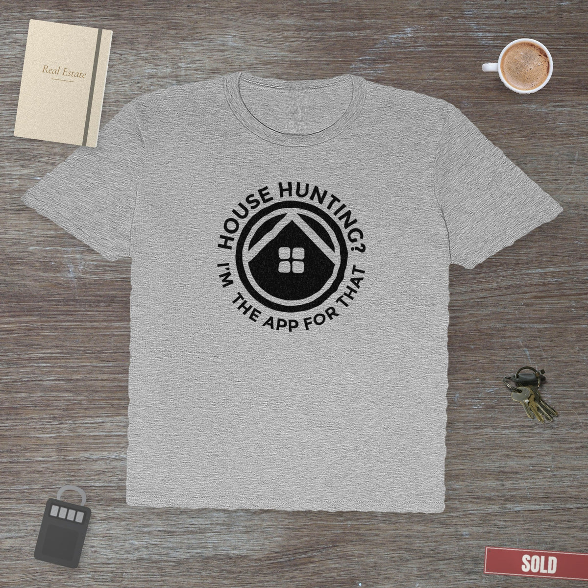 I'm The App For That | Classic Tee - T-Shirt | ShirtyAgents