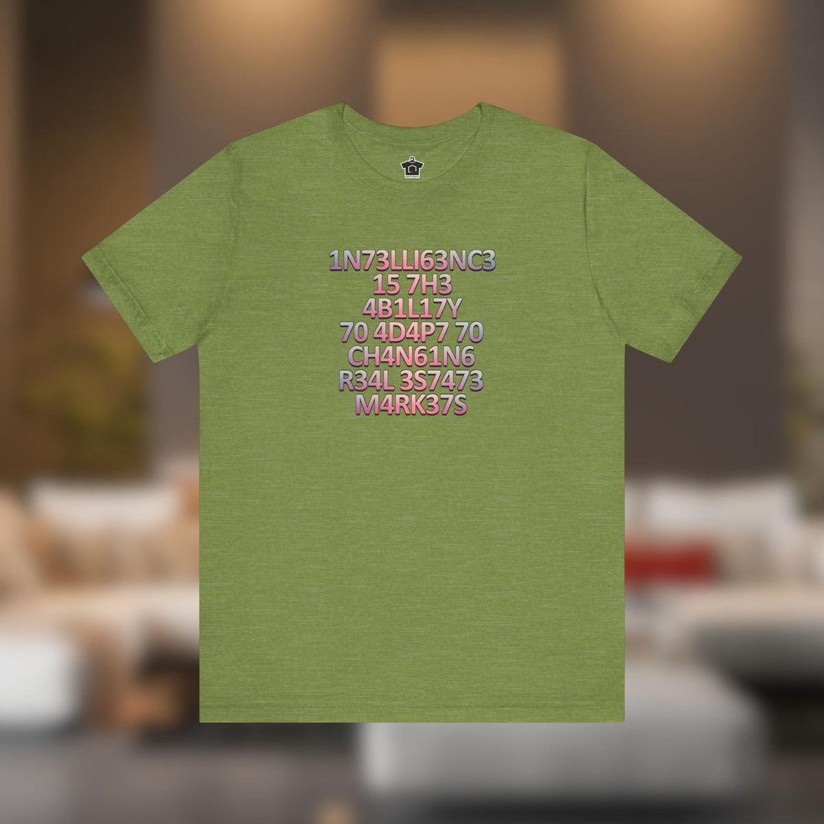 Intelligence is the Ability to Adapt - Pink Edition T-Shirt - T-Shirt | ShirtyAgents