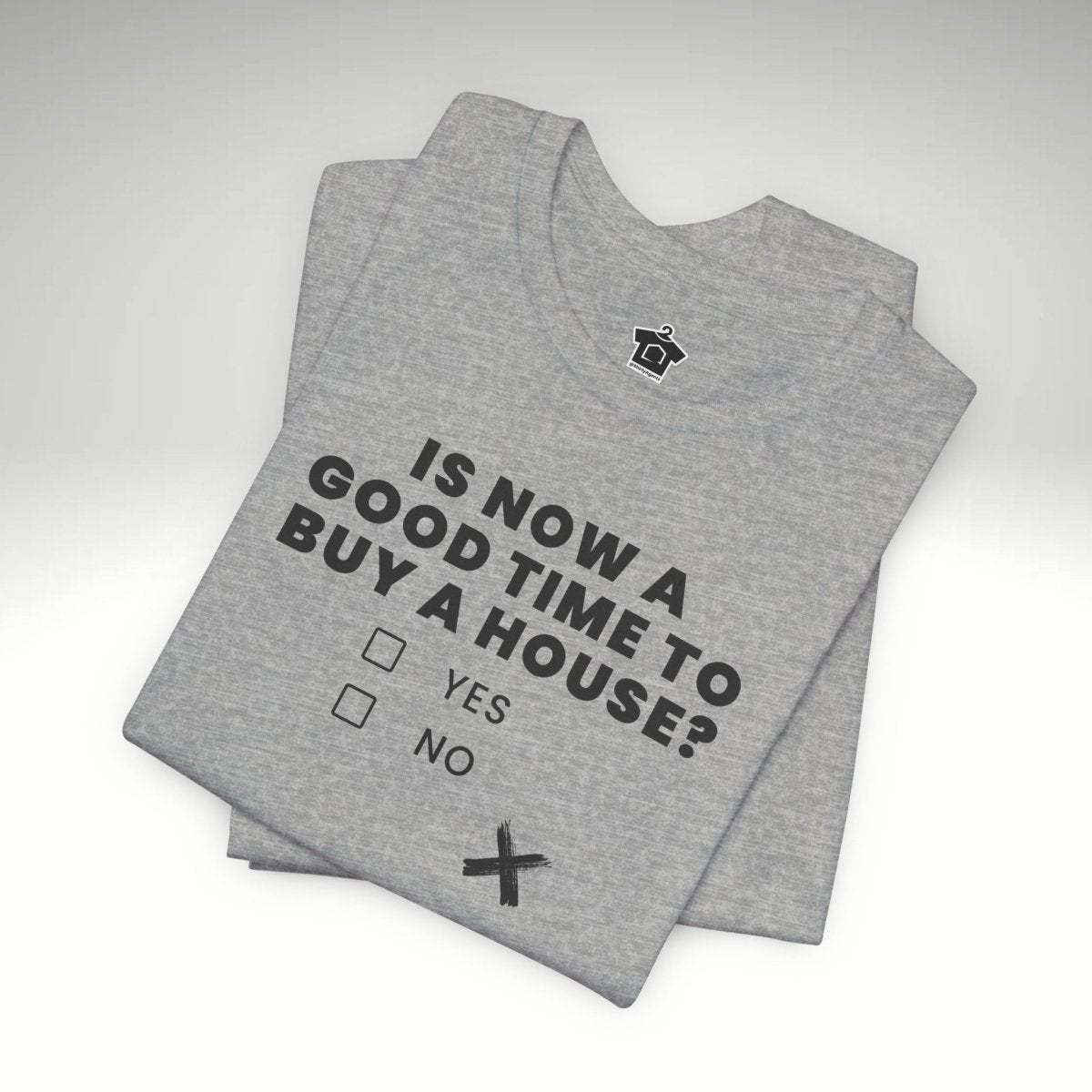 Is Now A Good Time To Buy TShirt - T-Shirt | ShirtyAgents