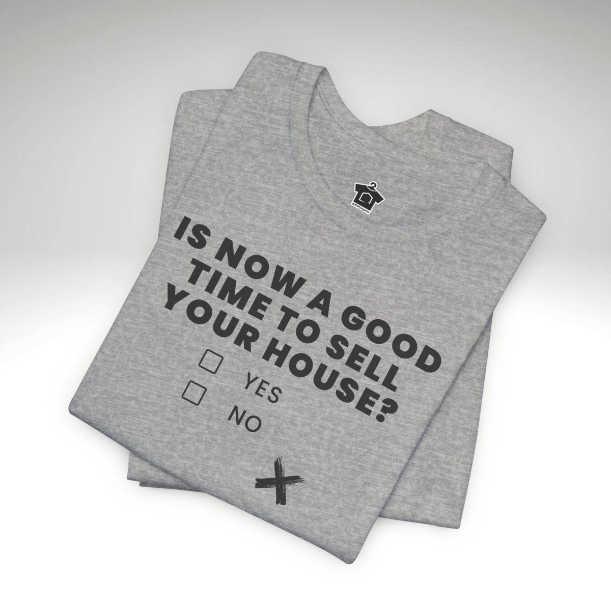 Is Now A Good Time To Sell TShirt - T-Shirt | ShirtyAgents