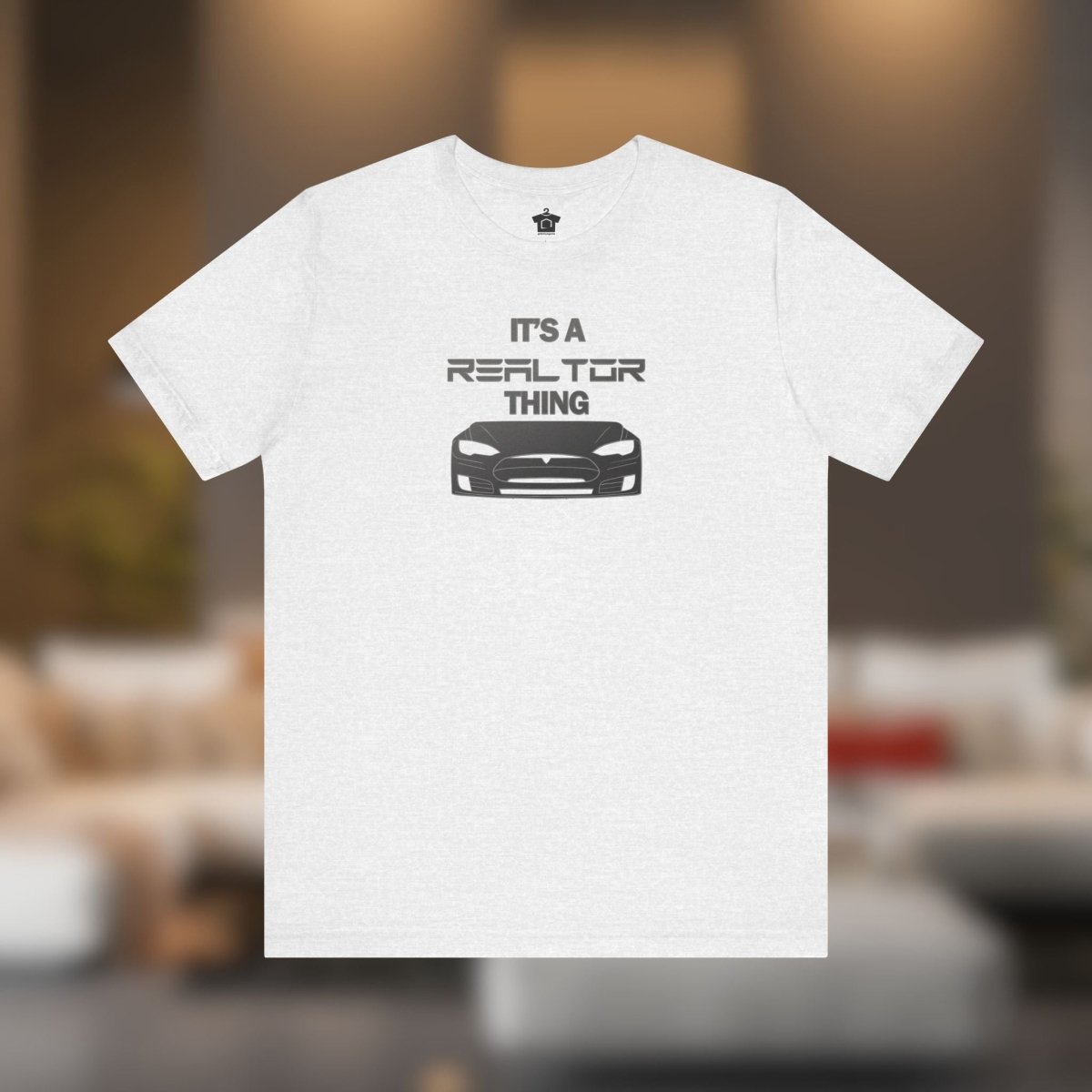 It’s A Realtor Thing – Tesla Edition - T-Shirt | ShirtyAgents