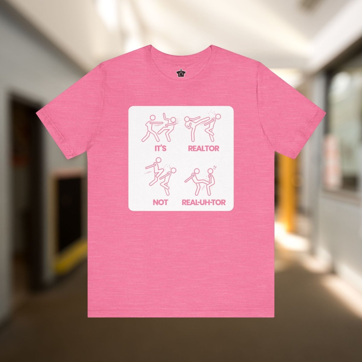 It’s REE - uhl - tor, Not REEL - uh - ter!" – Funny Realtor Pronunciation T-Shirt - T-Shirt | ShirtyAgents