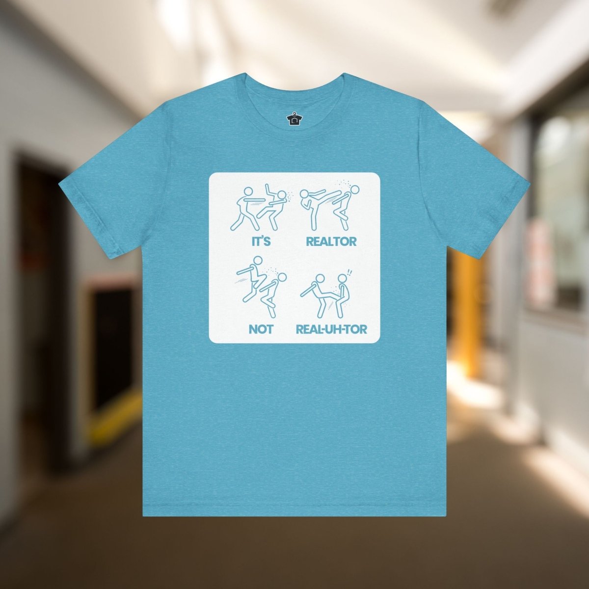 It’s REE - uhl - tor, Not REEL - uh - ter!" – Funny Realtor Pronunciation T-Shirt - T-Shirt | ShirtyAgents