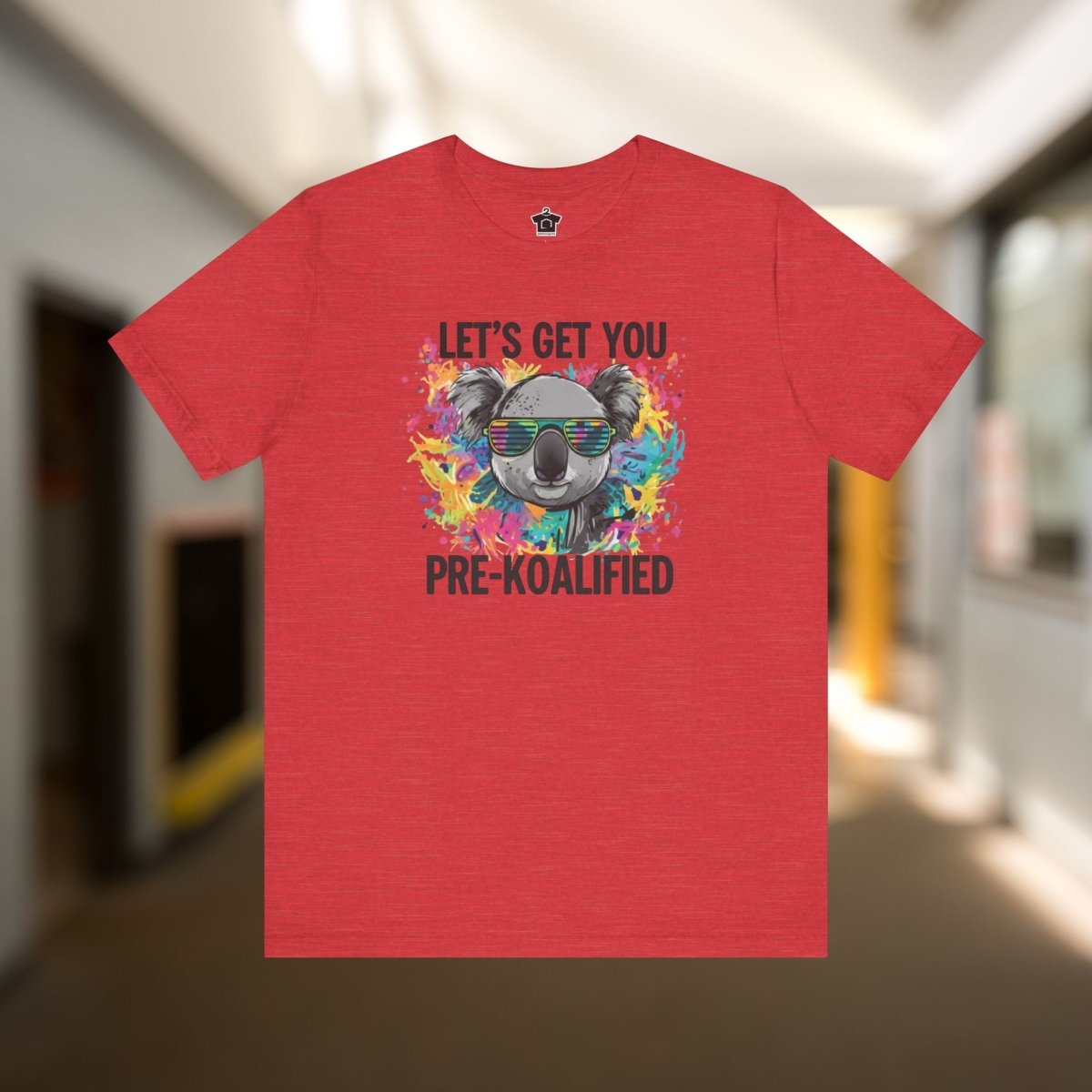 Let's Get Pre - Koalified T-Shirt - T-Shirt | ShirtyAgents