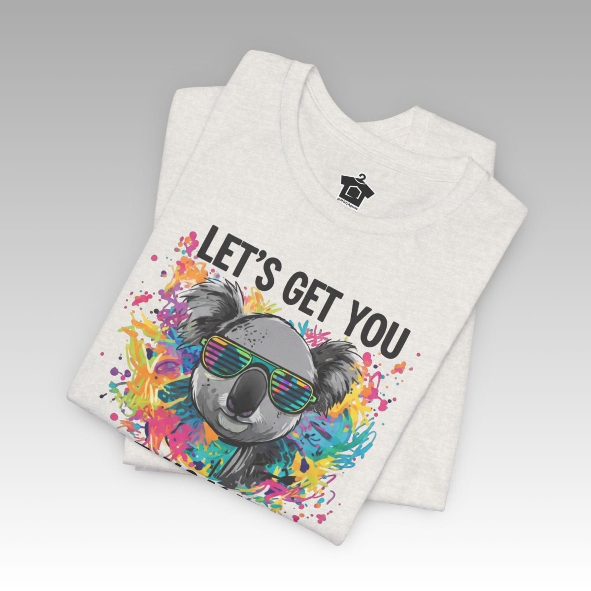 Let's Get Pre - Koalified T-Shirt - T-Shirt | ShirtyAgents