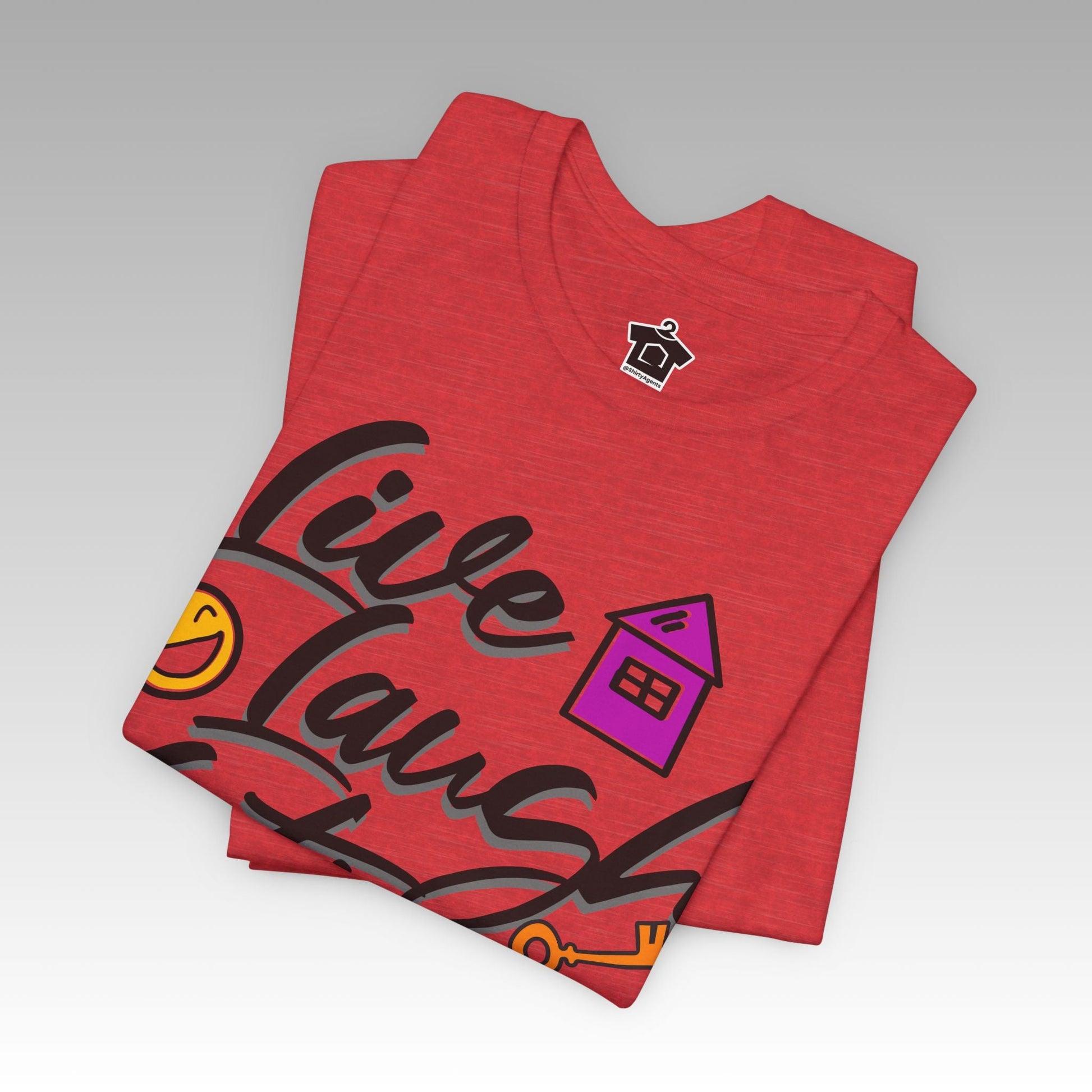 Live. Laugh. Listings. – The Realtor’s Mantra Tee - T-Shirt | ShirtyAgents