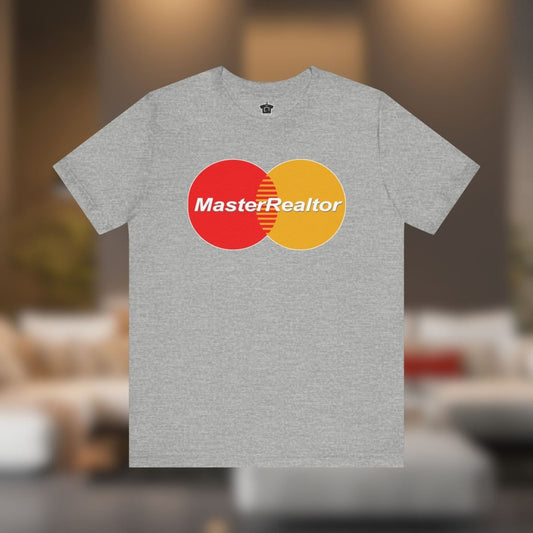 MasterRealtor – The Ultimate Real Estate Power Tee - T-Shirt | ShirtyAgents