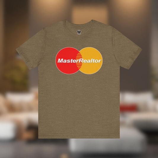 MasterRealtor – The Ultimate Real Estate Power Tee - T-Shirt | ShirtyAgents