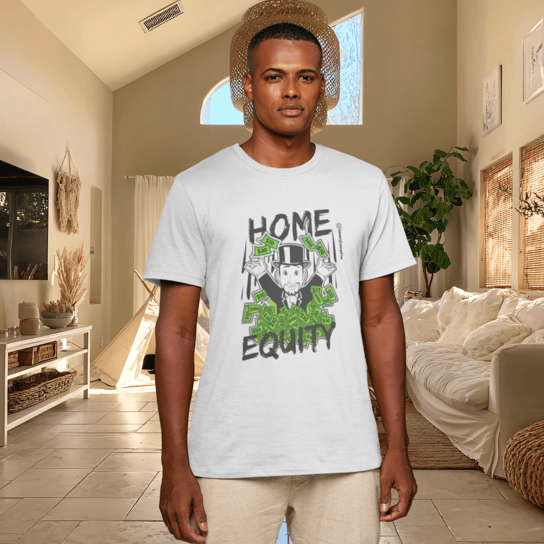 Monopoly Home Equity | @ianofAustin - T-Shirt | ShirtyAgents