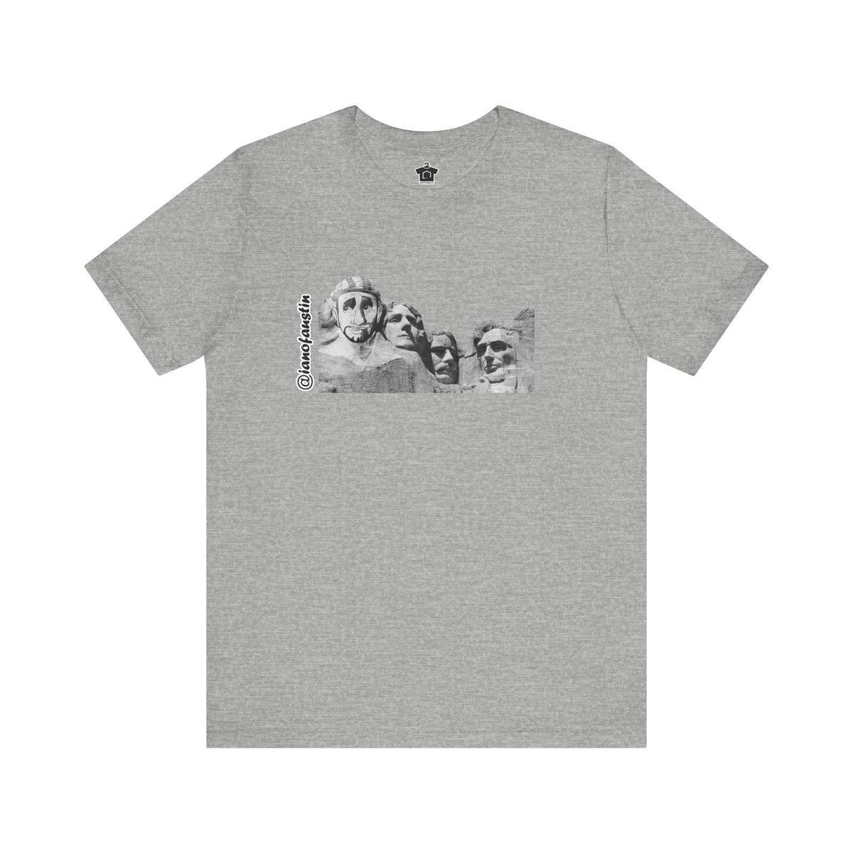 Mount Rushmore's 6th Head ianofaustin - T-Shirt | ShirtyAgents