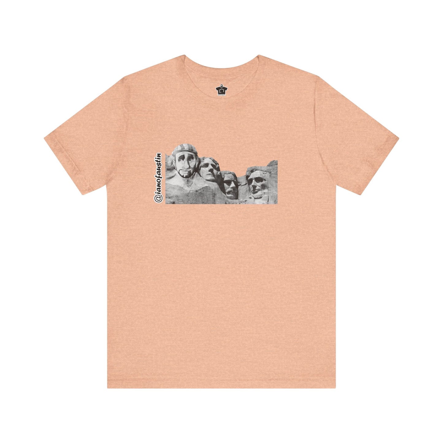 Mount Rushmore's 6th Head ianofaustin - T-Shirt | ShirtyAgents