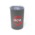 No HOA Tumbler - 11oz - Mug | ShirtyAgents
