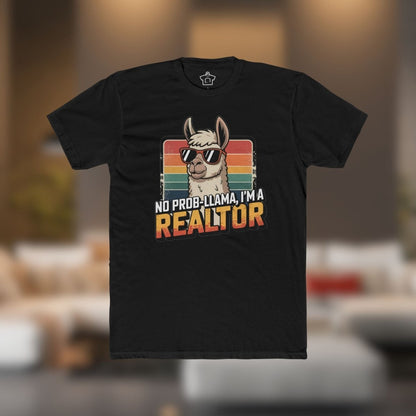 No Prob - Llama I'm A Realtor - T-Shirt | ShirtyAgents
