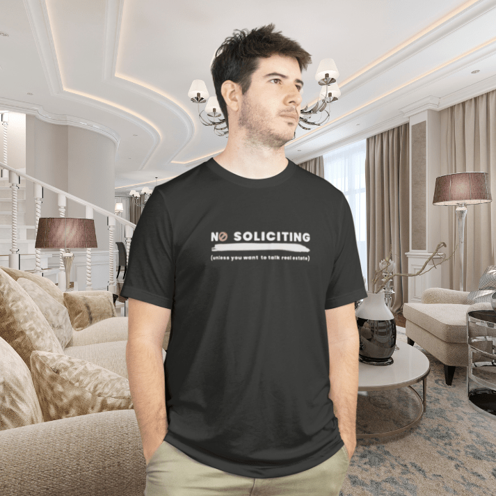 No Soliciting Tshirt - T-Shirt | ShirtyAgents