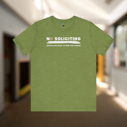 No Soliciting Tshirt - T-Shirt | ShirtyAgents