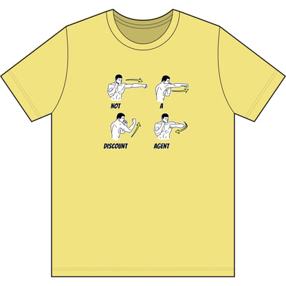 Not A Discount Agent | Soft Premium Tee - T-Shirt | ShirtyAgents