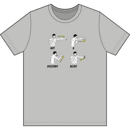 Not A Discount Agent | Soft Premium Tee - T-Shirt | ShirtyAgents