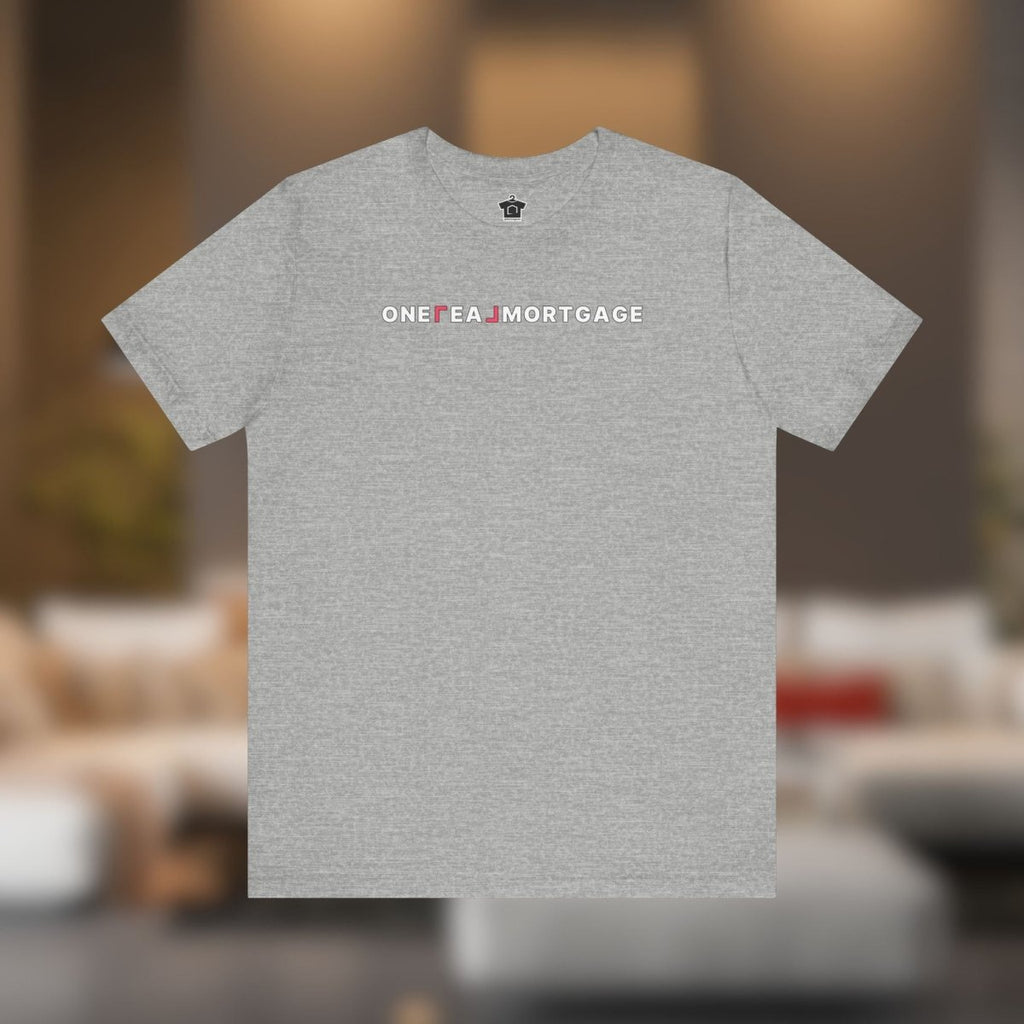 ONE REAL Mortgage Contrast Logo Text Tee - T-Shirt | ShirtyAgents